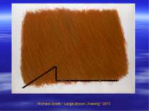 Richard Smith “ Large Brown Drawing” 1970