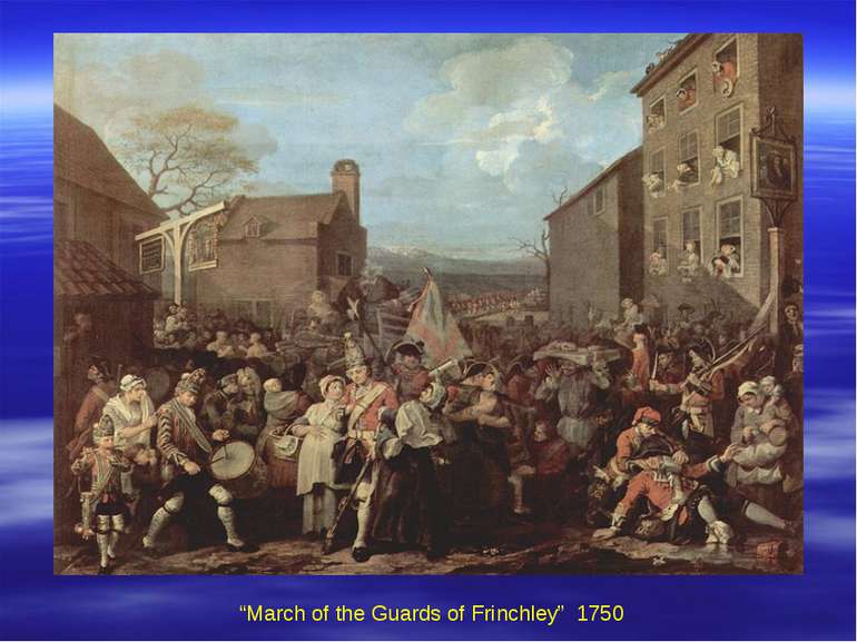 “March of the Guards of Frinchley” 1750