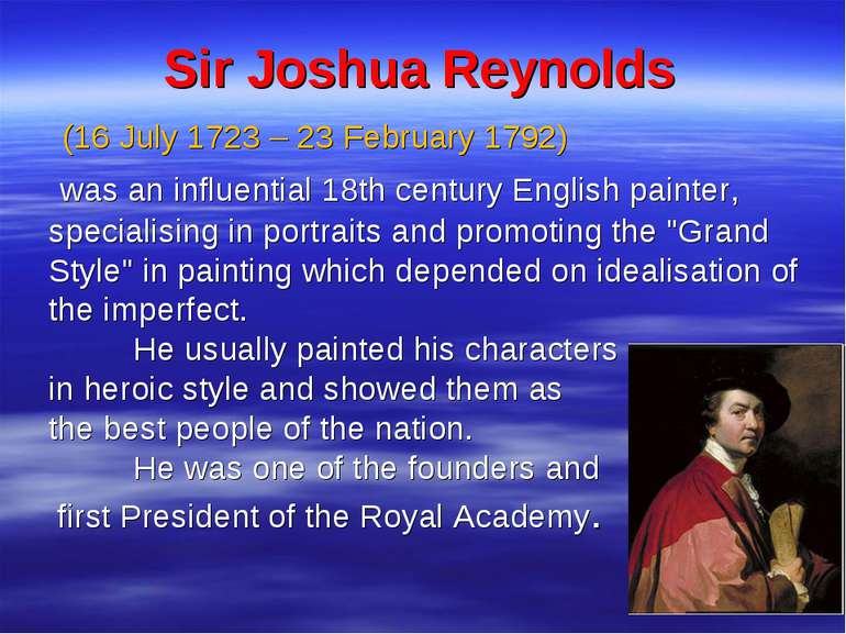Sir Joshua Reynolds (16 July 1723 – 23 February 1792) was an influential 18th...