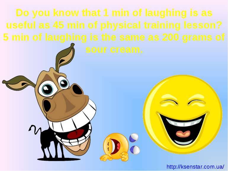 Do you know that 1 min of laughing is as useful as 45 min of physical trainin...