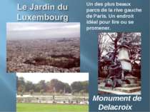 Monument de Delacroix Un des plus beaux parcs de la rive gauche de Paris. Un ...