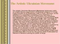 The Artistic Ukrainian Movement The Artistic Ukrainian Movement (Mystetskyi u...