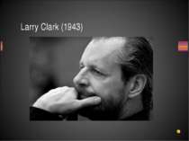Larry Clark (1943)