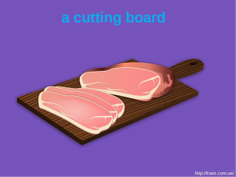 a cutting board