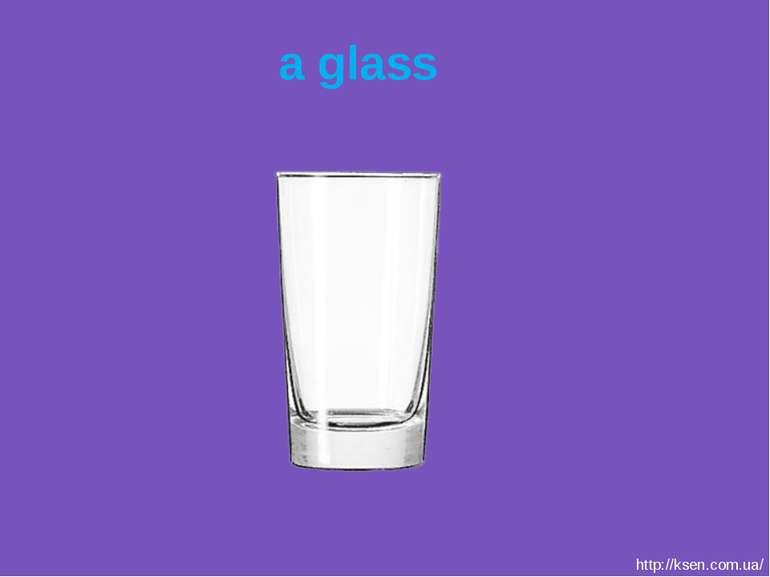 a glass