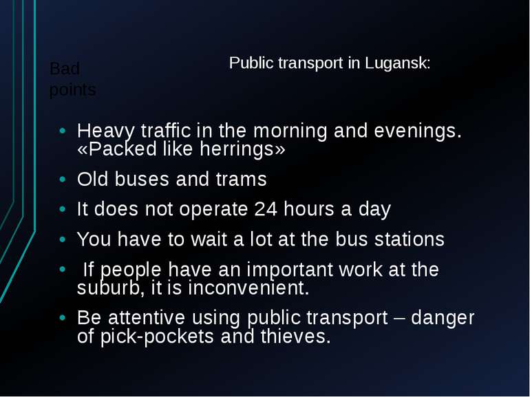 Public transport in Lugansk: Heavy traffic in the morning and evenings. «Pack...