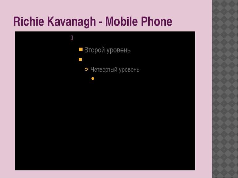 Richie Kavanagh - Mobile Phone