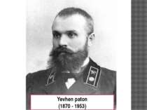 Yevhen paton (1870 - 1953)
