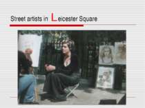 Street artists in Leicester Square