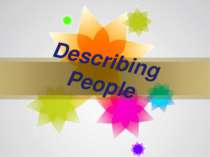 Describing People Page *