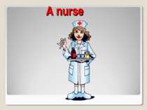 A nurse