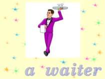 a waiter