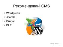 Рекомендовані CMS Wordpress Joomla Drupal DLE #BizCamp2011