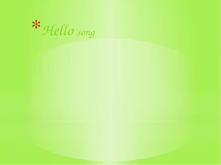 Hello song
