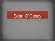 Seán O'Casey