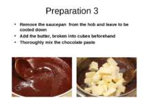 Preparation 3 Remove the saucepan from the hob and leave to be cooled down Ad...