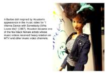 A Barbie doll inspired by Houston's appearance in the music video for "I Wann...