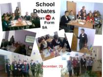 December, 20 School Debates Form 10A Form 9A