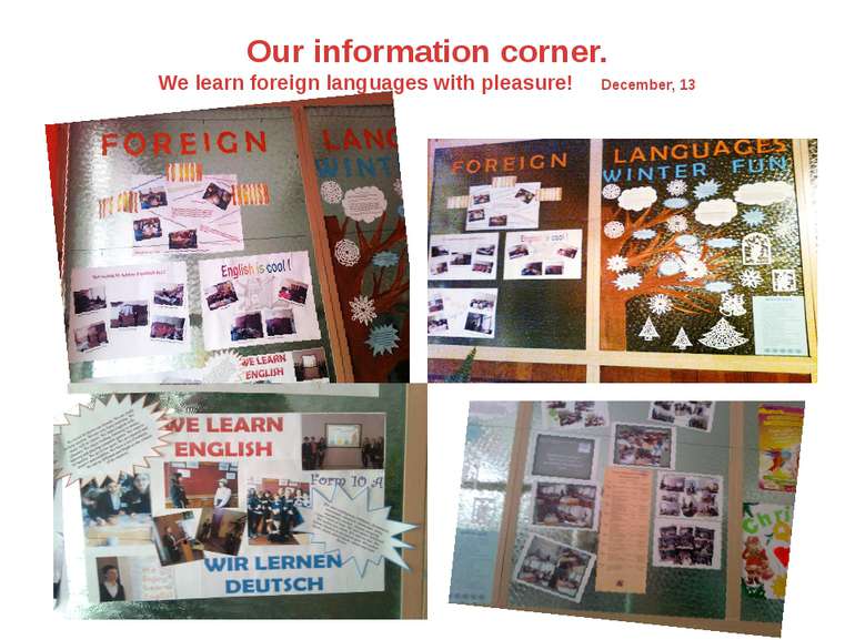 Our information corner. We learn foreign languages with pleasure! December, 13