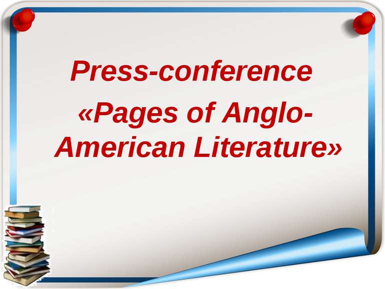 Press-conference «Pages of Anglo-American Literaturе»