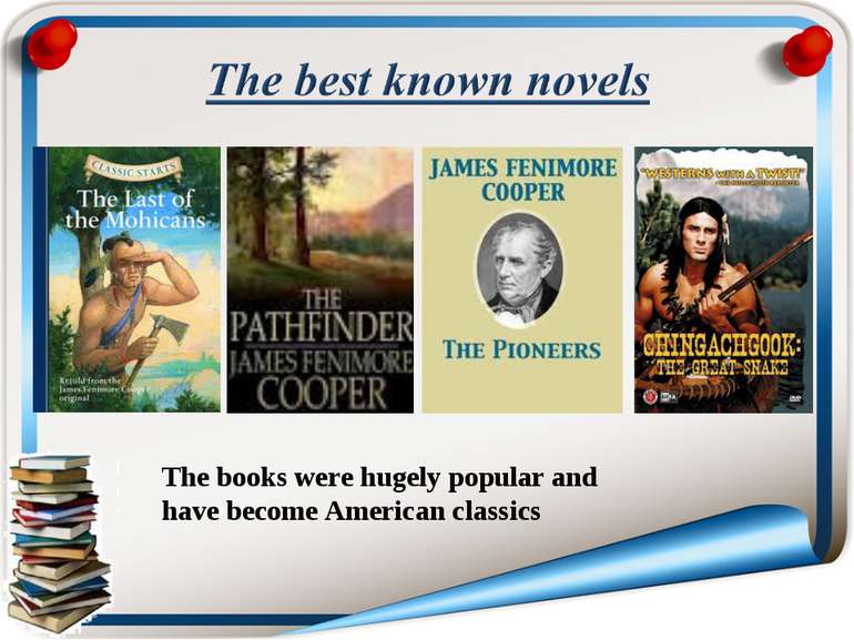 The books were hugely popular and have become American classics