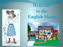 Welcome to the English House