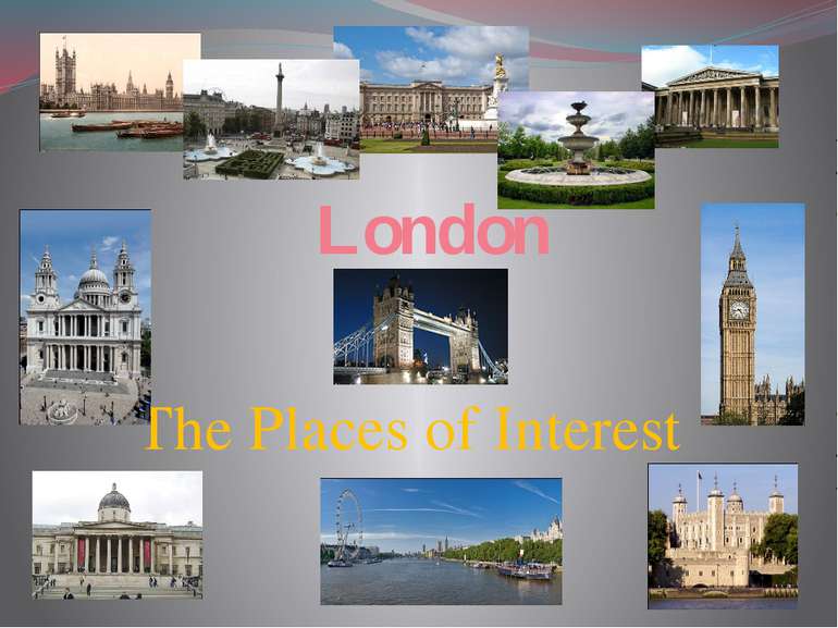 London The Places of Interest