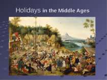 Holidays in the Middle Ages