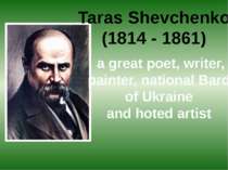 Taras Shevchenko (1814 - 1861) a great poet, writer, painter, national Bard o...