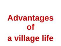 Advantages of a village life