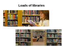 Loads of libraries