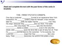 Read and complete the text with the past forms of the verbs in brackets. THE ...