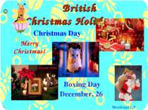 British Christmas Holidays Boxing Day December, 26 Merry Christmas! Christmas...