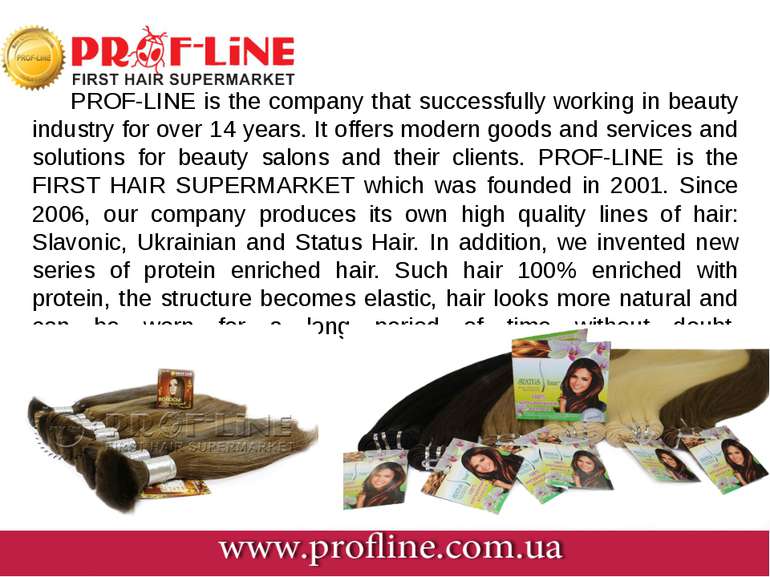 PROF-LINE is the company that successfully working in beauty industry for ove...