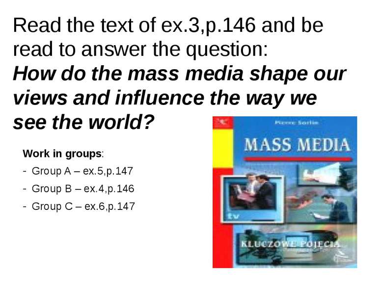 Read the text of ex.3,p.146 and be read to answer the question: How do the ma...