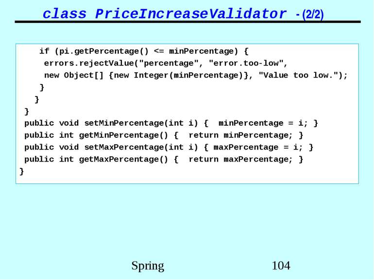 class PriceIncreaseValidator - (2/2) if (pi.getPercentage()