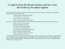 A Legend About the Beauty Rudana and Her Lover, the Hunter by the Name Ingule...