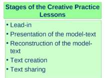 Stages of the Creative Practice Lessons Lead-in Presentation of the model-tex...