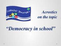Acrostics on the topic “Democracy in school”