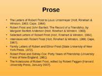 Prose The Letters of Robert Frost to Louis Untermeyer (Holt, Rinehart & Winst...