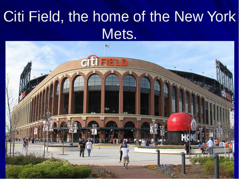 Citi Field, the home of the New York Mets.
