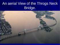 An aerial View of the Throgs Neck Bridge.