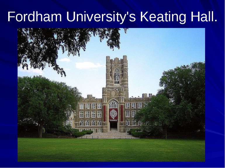 Fordham University's Keating Hall.