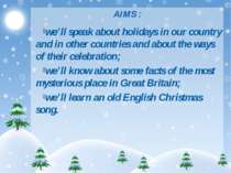 AIMS : we’ll speak about holidays in our country and in other countries and a...