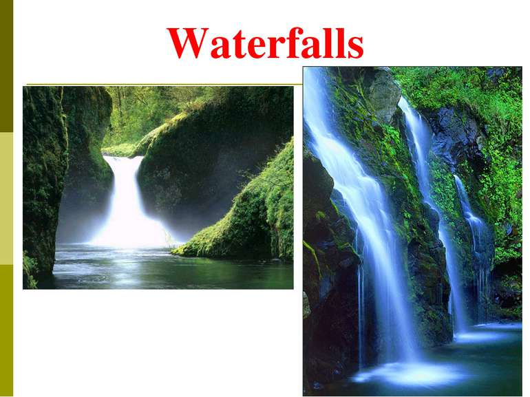 Waterfalls