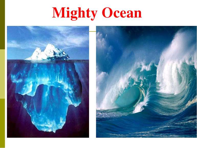 Mighty Ocean