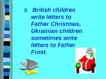 3. British children write letters to Father Christmas, Ukrainian children som...
