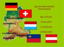 die Bundesrepublik Deutschland die Schweiz Österreich Luxemburg Lichtenstein