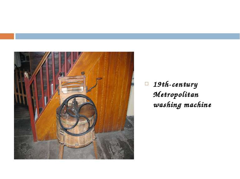 19th-century Metropolitan washing machine