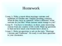 Homework Group A: Make a report about marriage customs and traditions of Ukra...